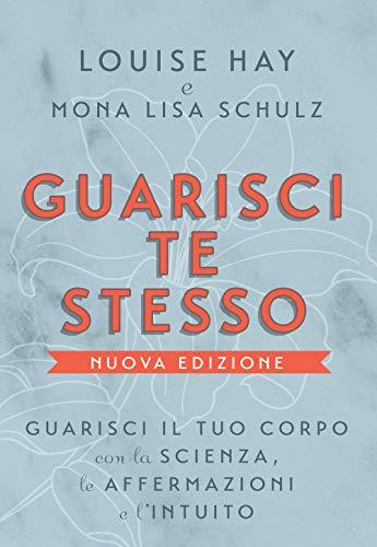 Beispielbild fr Guarisci Te Stesso. Guarisci Il Tuo Corpo Con La Scienza, Le Affermazioni E L'intuito zum Verkauf von libreriauniversitaria.it