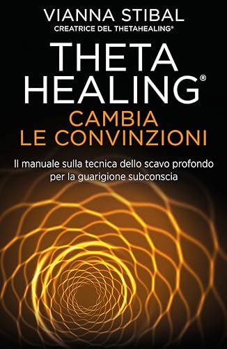 Beispielbild fr CAMBIA LE CONVINZIONI. THETAHEALING zum Verkauf von medimops