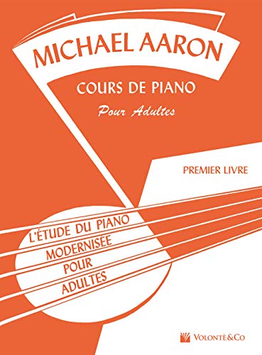 Stock image for Aaron Cours de Piano pour Adultes Vol.1 for sale by Revaluation Books