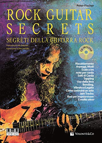 Rock guitar secrets. Segreti della chitarra. Con CD Audio (9788863881165) by FISCHER P.