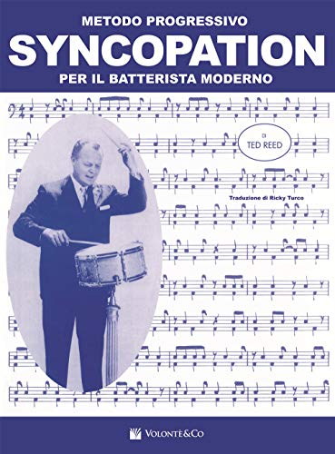 Syncopation. Metodo progressivo per il batterista moderno (9788863881332) by Unknown Author