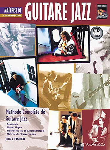 Beispielbild fr Guitare Jazz Matrise Improvisation: Mastering Jazz Guitar -- Improvisation (French Language Edition), Book & CD (Complete Method) (French Edition) zum Verkauf von Magers and Quinn Booksellers