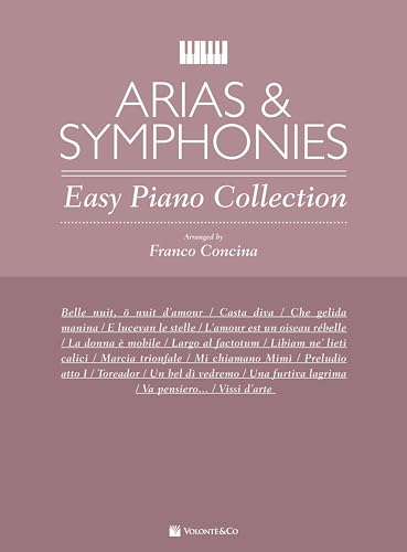 Imagen de archivo de Arias & Symphonies - Easy Piano Collection Piano a la venta por Revaluation Books