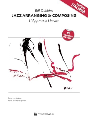 Jazz arranging and composing. Con CD Audio (9788863881851) by Unknown Author