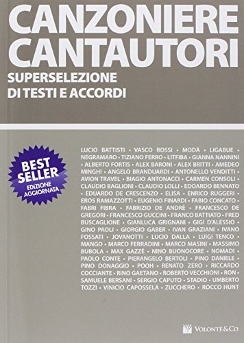 9788863882544: Canzoniere cantautori. Superselezione di testi e accordi