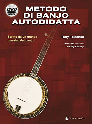 Metodo di banjo autodidatta. Con DVD (9788863882872) by Unknown Author