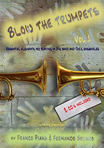 Imagen de archivo de Blow The Trumpets Volume 1 a la venta por Magers and Quinn Booksellers