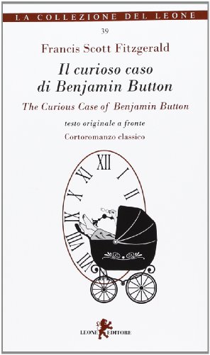 Imagen de archivo de Il curioso caso di Benjamin Button-The curious case of Benjamin Buttonn a la venta por ThriftBooks-Dallas