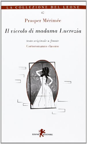 Il viccolo di madama Lucrezia (9788863931143) by Unknown Author