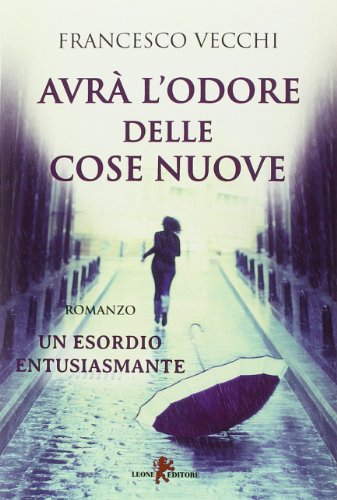 Stock image for Avr l'odore delle cose nuove for sale by WorldofBooks
