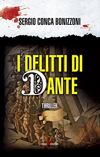 Beispielbild fr I delitti di Dante zum Verkauf von medimops