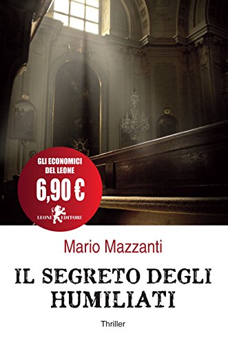 Stock image for Il segreto degli Humiliati (Italian) for sale by Brook Bookstore
