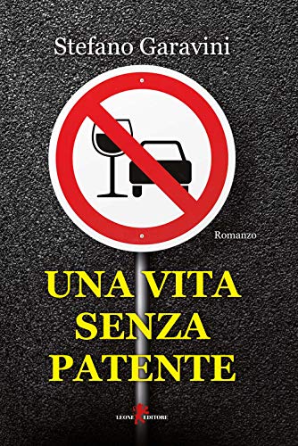 Stock image for Una vita senza patente for sale by medimops
