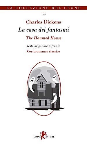 Stock image for CASA DEI FANTASMI. TESTO INGLESE A FRONT for sale by libreriauniversitaria.it