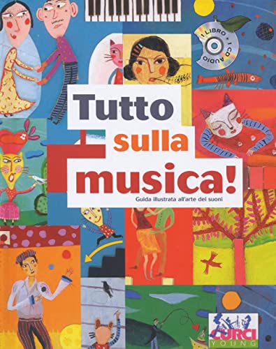 Tutto sulla musica. Con CD Audio (9788863950502) by Rosenfeld, MichaÃ«l