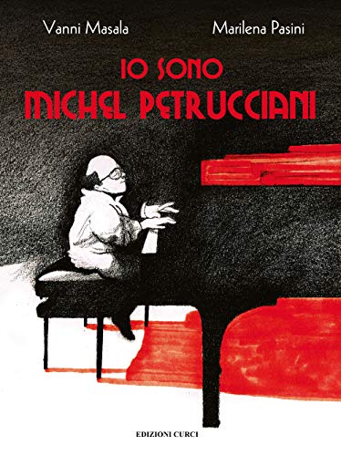 Beispielbild fr Masala: Io sono Michel Petrucciani zum Verkauf von libreriauniversitaria.it