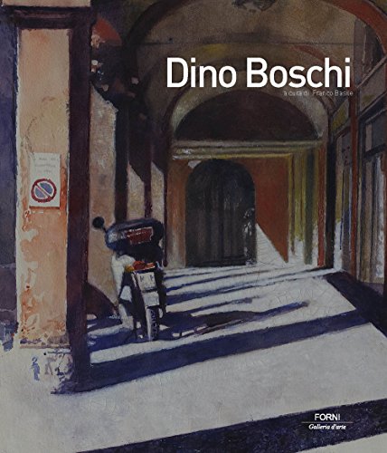 9788864032139: Dino Boschi. Ediz. illustrata