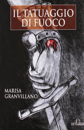 Beispielbild fr Il tatuaggio di fuoco [Perfect Paperback] zum Verkauf von Brook Bookstore
