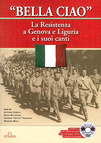 9788864056609: Bella ciao. Il canto della Resistenza. Con CD Audio