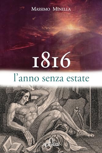 Stock image for 1816 l'anno senza estate for sale by medimops