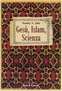 Stock image for Ges, Islam, scienza for sale by libreriauniversitaria.it