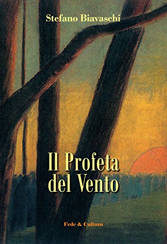 Beispielbild fr Il Profeta del vento (Narrativa) zum Verkauf von libreriauniversitaria.it