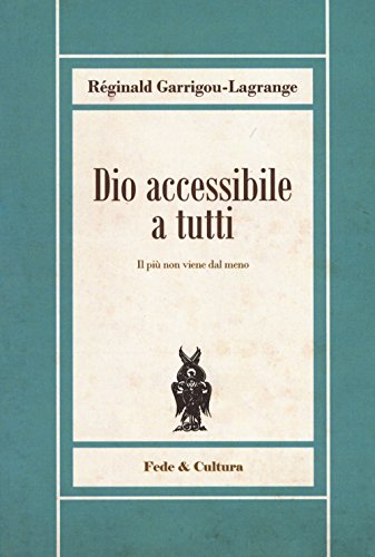 Beispielbild fr Dio accessibile a tutti zum Verkauf von libreriauniversitaria.it