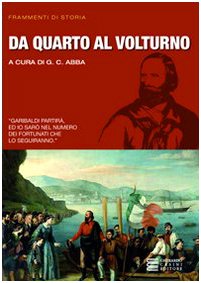 Stock image for Da Quarto a Volturno for sale by Apeiron Book Service