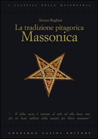 Imagen de archivo de La tradizione pitagorica massonica a la venta por libreriauniversitaria.it