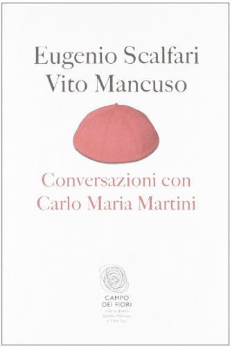 Beispielbild fr Conversazioni con Carlo Maria Martini zum Verkauf von medimops