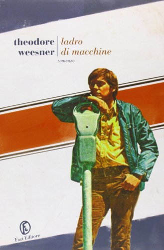 Imagen de archivo de Ladro di macchine. a la venta por FIRENZELIBRI SRL