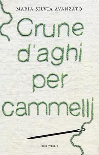 Beispielbild fr Crune d'aghi per cammelli zum Verkauf von libreriauniversitaria.it