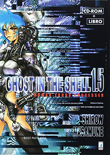 Ghost in the shell 1.5 human-error processer. Con CD-ROM (9788864200071) by Shirow, Masamune