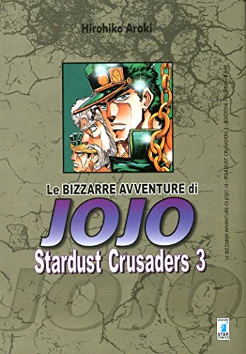 9788864200866: Stardust crusaders. Le bizzarre avventure di Jojo (Vol. 3)