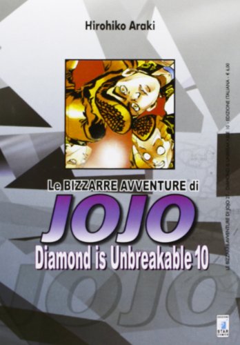 9788864202587: Diamond is unbreakable. Le bizzarre avventure di Jojo (Vol. 10)