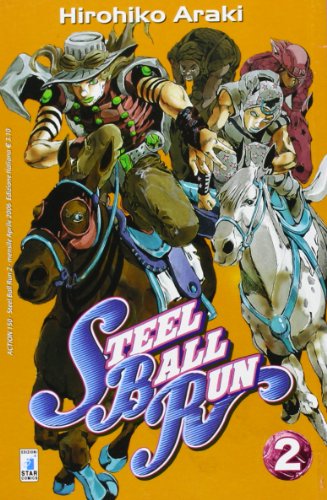 9788864205717: Steel ball run. Le bizzarre avventure di Jojo (Vol. 2) (Action)