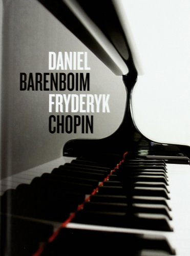 Imagen de archivo de Daniel Barenboim, Fryderyk Chopin. Con CD Audio a la venta por ThriftBooks-Atlanta