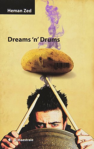 9788864290065: Dreams 'n' drums. Con CD Audio (Narrativa)