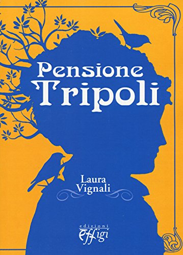 9788864334967: Pensione Tripoli