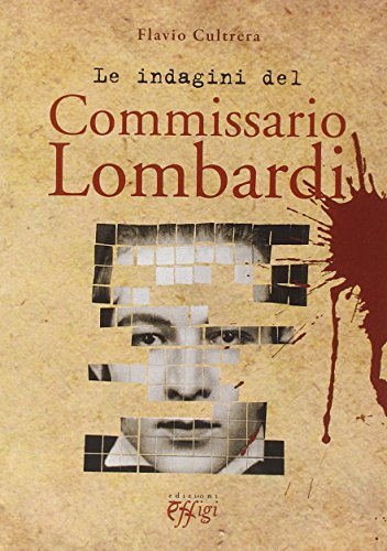 9788864335575: Le indagini del commissario Lombardi (Narrazioni)