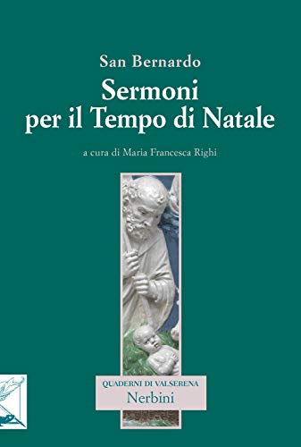 Beispielbild fr Sermoni per il tempo di Natale zum Verkauf von libreriauniversitaria.it