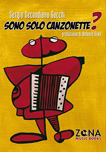 Stock image for Sono solo canzonette? for sale by libreriauniversitaria.it