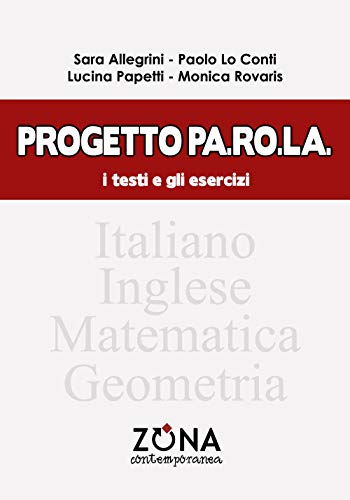 Beispielbild fr Progetto Pa.Ro.La. I testi e gli esercizi zum Verkauf von libreriauniversitaria.it