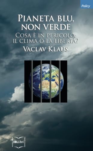Pianeta blu, non verde - Vaclav Klaus