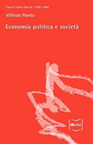 9788864402444: Economia politica e societ