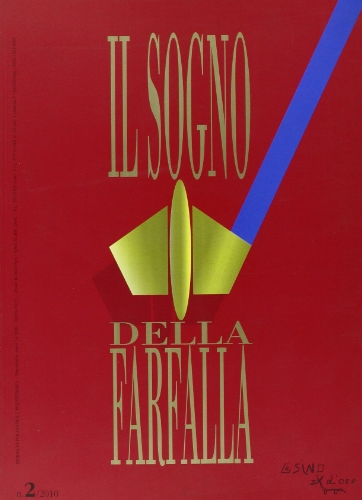 9788864430430: IL SOGNO DELLA FARFALLA 2/2010