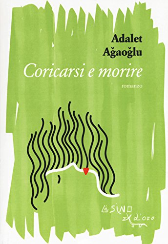 Stock image for Coricarsi e morire for sale by libreriauniversitaria.it