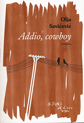Stock image for Addio cowboy for sale by medimops