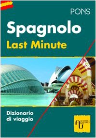9788864440415: Last minute spagnolo. Ediz. bilingue