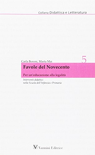 Stock image for Favole del novecento. Per un'educazione alla legalit for sale by medimops